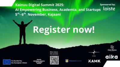 Kainuu Digital Summit 2025 Sponsored by: Loiste Al Empowering Business, Academia, and Startups 5th- 6th November, Kajaani Register now!