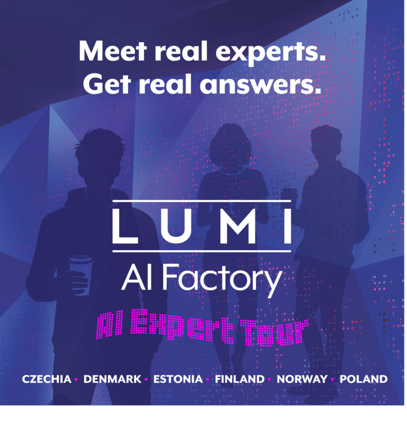 Meet real experts. Get real answers.
LUMI AI Factory AI Expert Tour